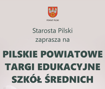 Pilskie Powiatowe Targi Edukacyjne 2025